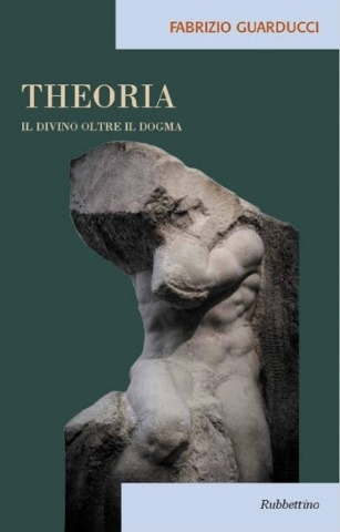 Theoria. Il divino oltre il dogma